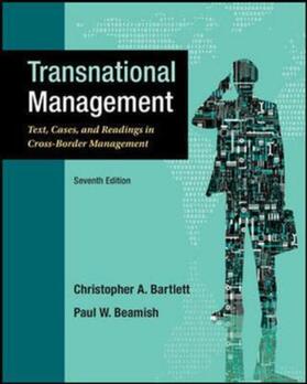 Bartlett / Beamish | Transnational Management: Text, Cases and Readings in Cross-Border Management (Int'l Ed) | Buch | 978-1-259-25376-8 | sack.de