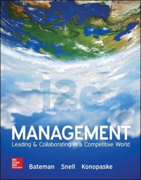 Snell / Bateman / Konopaske |  Management: Leading & Collaborating in a Competitive World | Buch |  Sack Fachmedien