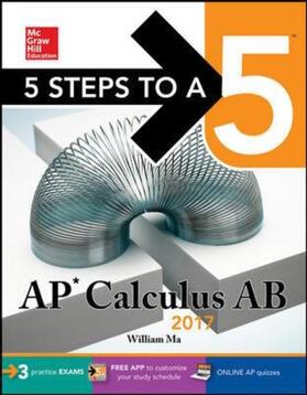 Ma |  5 Steps to a 5: AP Calculus AB 2017 | Buch |  Sack Fachmedien