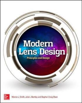 Smith / Bentley / Olson |  Modern Lens Design, Third Edition | Buch |  Sack Fachmedien