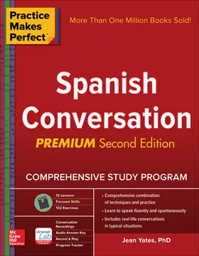 Yates |  Practice Makes Perfect: Spanish Conversation, Premium Second | Buch |  Sack Fachmedien