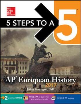 Brautigam | 5 Steps to a 5: AP European History 2017 | Buch | 978-1-259-58676-7 | sack.de