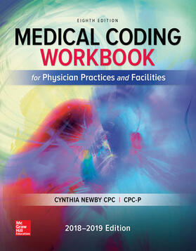 Newby |  Medical Coding Workbook for Physician Practices and Facilities | Buch |  Sack Fachmedien