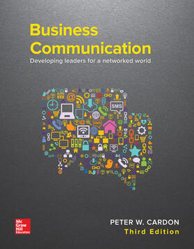 Cardon |  Business Communication: Developing Leaders for a Networked World | Buch |  Sack Fachmedien