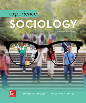 Croteau / Hoynes | Experience Sociology 4/e | Buch | 978-1-259-70273-0 | sack.de