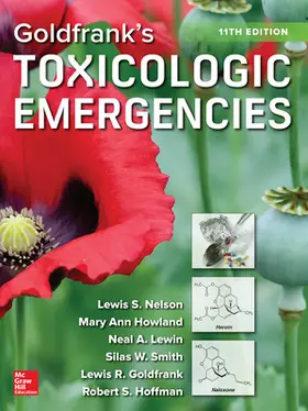 Nelson / Howland / Hoffman |  Goldfrank's Toxicologic Emergencies, Eleventh Edition | Buch |  Sack Fachmedien