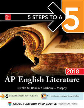 Rankin / Murphy |  5 Steps to a 5: AP English Literature 2018 | Buch |  Sack Fachmedien
