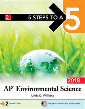 Williams |  5 Steps to a 5: AP Environmental Science 2018 | Buch |  Sack Fachmedien