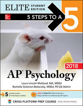 Maitland / Solomon-Battersby |  5 Steps to a 5: AP Psychology 2018, Elite Student Edition | Buch |  Sack Fachmedien