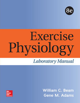 Beam / Adams |  Exercise Physiology Laboratory Manual | Buch |  Sack Fachmedien