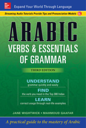 Wightwick / Gaafar |  Arabic Verbs & Essentials of Grammar, Third Edition | Buch |  Sack Fachmedien