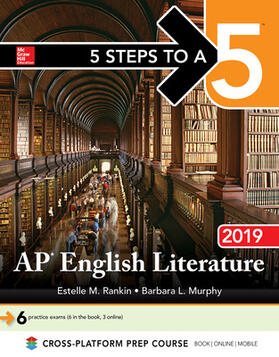 Rankin / Murphy |  5 Steps to a 5: AP English Literature 2019 | Buch |  Sack Fachmedien