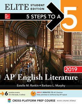 Rankin / Murphy |  5 Steps to a 5: AP English Literature 2019 Elite Student Edition | Buch |  Sack Fachmedien