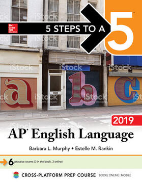 Murphy / Rankin |  5 Steps to a 5: AP English Language 2019 | Buch |  Sack Fachmedien