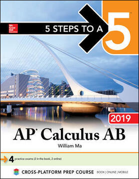 Ma |  5 Steps to a 5: AP Calculus AB 2019 | Buch |  Sack Fachmedien