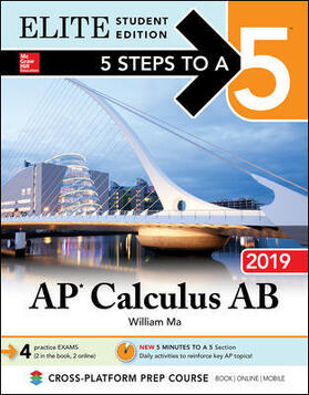 Ma |  5 Steps to a 5: AP Calculus AB 2019 Elite Student Edition | Buch |  Sack Fachmedien