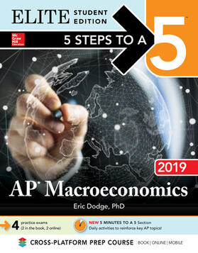 Dodge |  5 Steps to a 5: AP Macroeconomics 2019 Elite Student Edition | Buch |  Sack Fachmedien