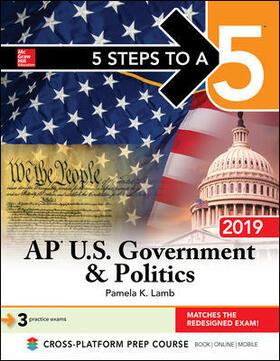 Lamb |  5 Steps to a 5: AP U.S. Government & Politics 2019 | Buch |  Sack Fachmedien