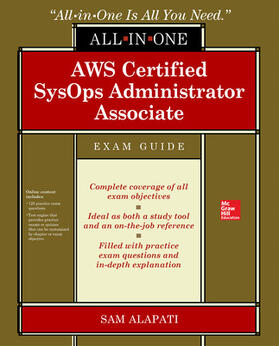 Alapati |  AWS Certified Sysops Administrator Associate All-In-One-Exam Guide (Exam Soa-C01) | Buch |  Sack Fachmedien