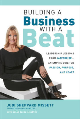 Sheppard Missett / McCarthy |  Building a Business with a Beat | Buch |  Sack Fachmedien