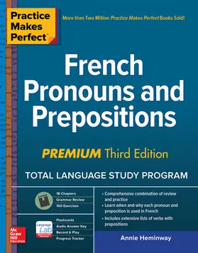 Heminway |  Practice Makes Perfect: French Pronouns and Prepositions, Premium Third Edition | Buch |  Sack Fachmedien