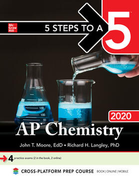 Moore / Langley |  5 Steps to a 5: AP Chemistry 2020 | Buch |  Sack Fachmedien