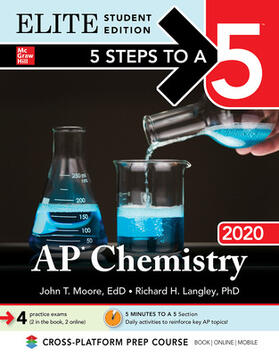 Moore / Langley |  5 Steps to a 5: AP Chemistry 2020 Elite Student Edition | Buch |  Sack Fachmedien