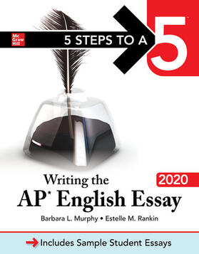 Murphy / Rankin |  5 Steps to a 5: Writing the AP English Essay 2020 | Buch |  Sack Fachmedien