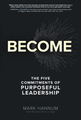 Hannum |  Become: The Five Commitments of Purposeful Leadership | Buch |  Sack Fachmedien