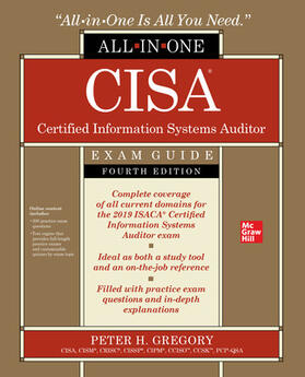 Gregory |  Cisa Certified Information Systems Auditor All-In-One Exam Guide, Fourth Edition | Buch |  Sack Fachmedien
