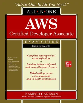 Ganesan |  AWS Certified Developer Associate All-In-One Exam Guide (Exam Dva-C01) | Buch |  Sack Fachmedien