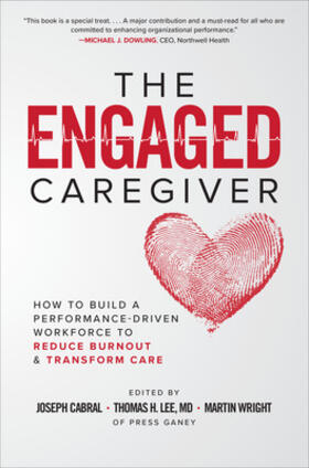 Cabral / Lee / Wright |  The Engaged Caregiver | Buch |  Sack Fachmedien
