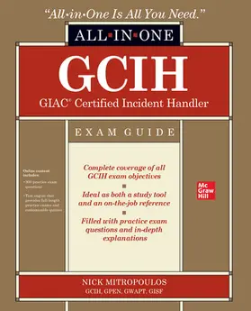 Mitropoulos |  GCIH GIAC Certified Incident Handler All-in-One Exam Guide | Buch |  Sack Fachmedien