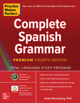 Nissenberg |  Practice Makes Perfect: Complete Spanish Grammar, Premium | Buch |  Sack Fachmedien