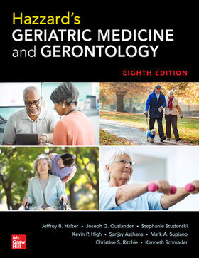 Halter / Ouslander / Studenski |  Hazzard's Geriatric Medicine and Gerontology, Eighth Edition | Buch |  Sack Fachmedien