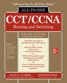 Clarke / Deal |  CCT/CCNA Routing and Switching All-in-One Exam Guide (Exams 100-490 & 200-301) | Buch |  Sack Fachmedien