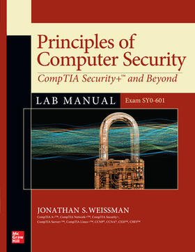 Weissman |  Principles of Computer Security: CompTIA Security+ and Beyond Lab Manual (Exam SY0-601) | Buch |  Sack Fachmedien