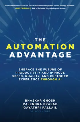 Ghosh / Prasad / Pallail |  The Automation Advantage | Buch |  Sack Fachmedien