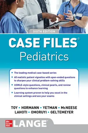 Geltemeyer / Toy / Yetman |  Case Files Pediatrics, Sixth Edition | Buch |  Sack Fachmedien