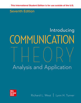 Turner / West |  ISE Introducing Communication Theory: Analysis and Application | Buch |  Sack Fachmedien