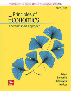 Frank / Bernanke / Antonovics |  ISE Principles of Economics, A Streamlined Approach | Buch |  Sack Fachmedien