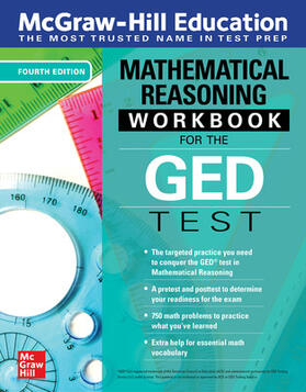  McGraw-Hill Education Mathematical Reasoning Workbook for the GED Test, Fourth Edition | Buch |  Sack Fachmedien