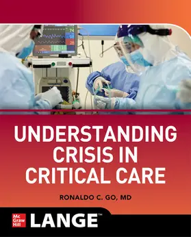 Go |  Understanding Crisis in Critical Care | Buch |  Sack Fachmedien