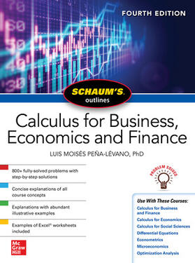 Moises Pena-Levano |  Schaum's Outline of Calculus for Business, Economics and Finance, Fourth Edition | Buch |  Sack Fachmedien