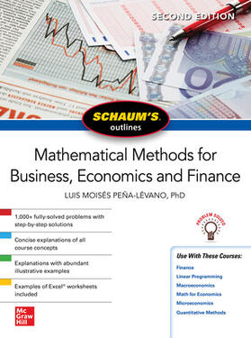 Moises Pena-Levano |  Schaum's Outline of Mathematical Methods for Business, Economics and Finance, Second Edition | Buch |  Sack Fachmedien