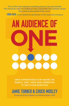 Turner / Moxley |  An Audience of One | Buch |  Sack Fachmedien