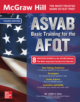 Wall |  McGraw Hill ASVAB Basic Training for the Afqt, Fourth Edition | Buch |  Sack Fachmedien