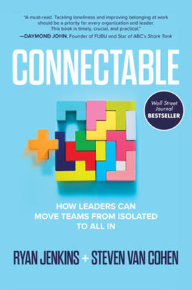 Jenkins / Van Cohen |  Connectable: How Leaders Can Move Teams from Isolated to All in | Buch |  Sack Fachmedien