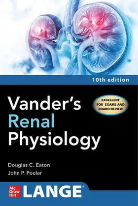 Eaton / Pooler |  Vander's Renal Physiology, Tenth Edition | Buch |  Sack Fachmedien