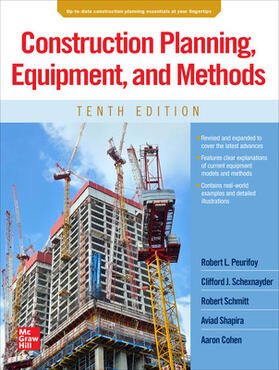 Peurifoy / Schexnayder / Schmitt |  Construction Planning, Equipment, and Methods, Tenth Edition | Buch |  Sack Fachmedien